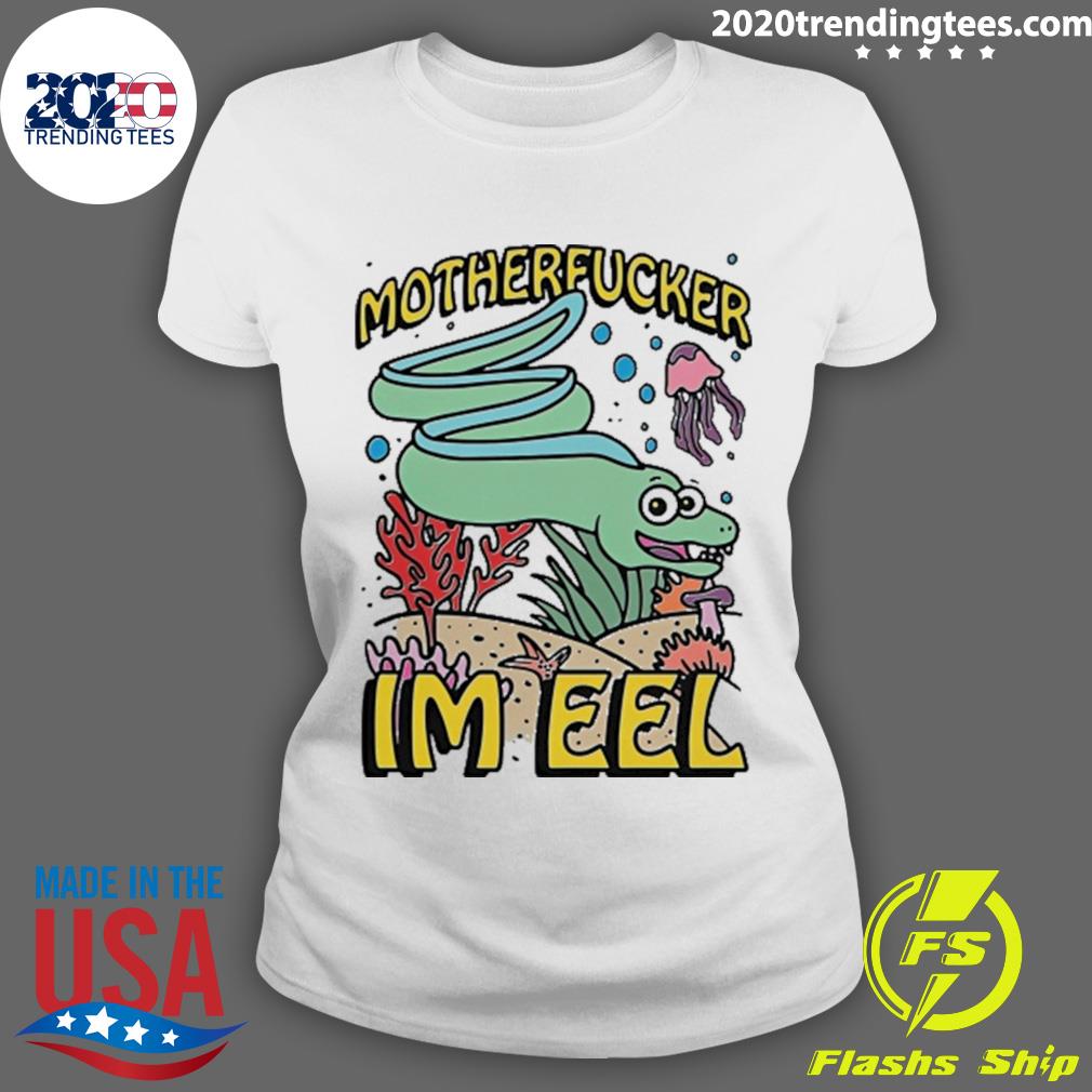 Official motherfucker I'm Eel - Adult & Kids T-Shirts, Sweatshirts & Hoodies apparel design preview 3