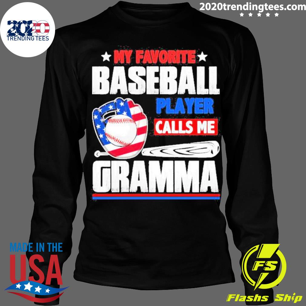 Official my Favorite Baseball Player Calls Me Grandma - Adult & Kids T-Shirts, Sweatshirts & Hoodies apparel design preview 4