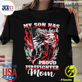 Official my Son Has Your Back Proud Firefighter Mom - Adult & Kids T-Shirts, Sweatshirts & Hoodies apparel design preview 1