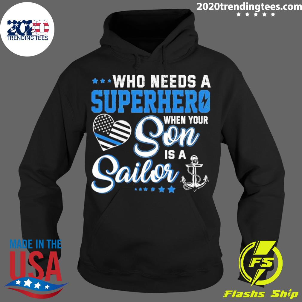 Official navy Sailor Mom Who Needs A Superhero Son - Adult & Kids T-Shirts, Sweatshirts & Hoodies apparel design preview 2