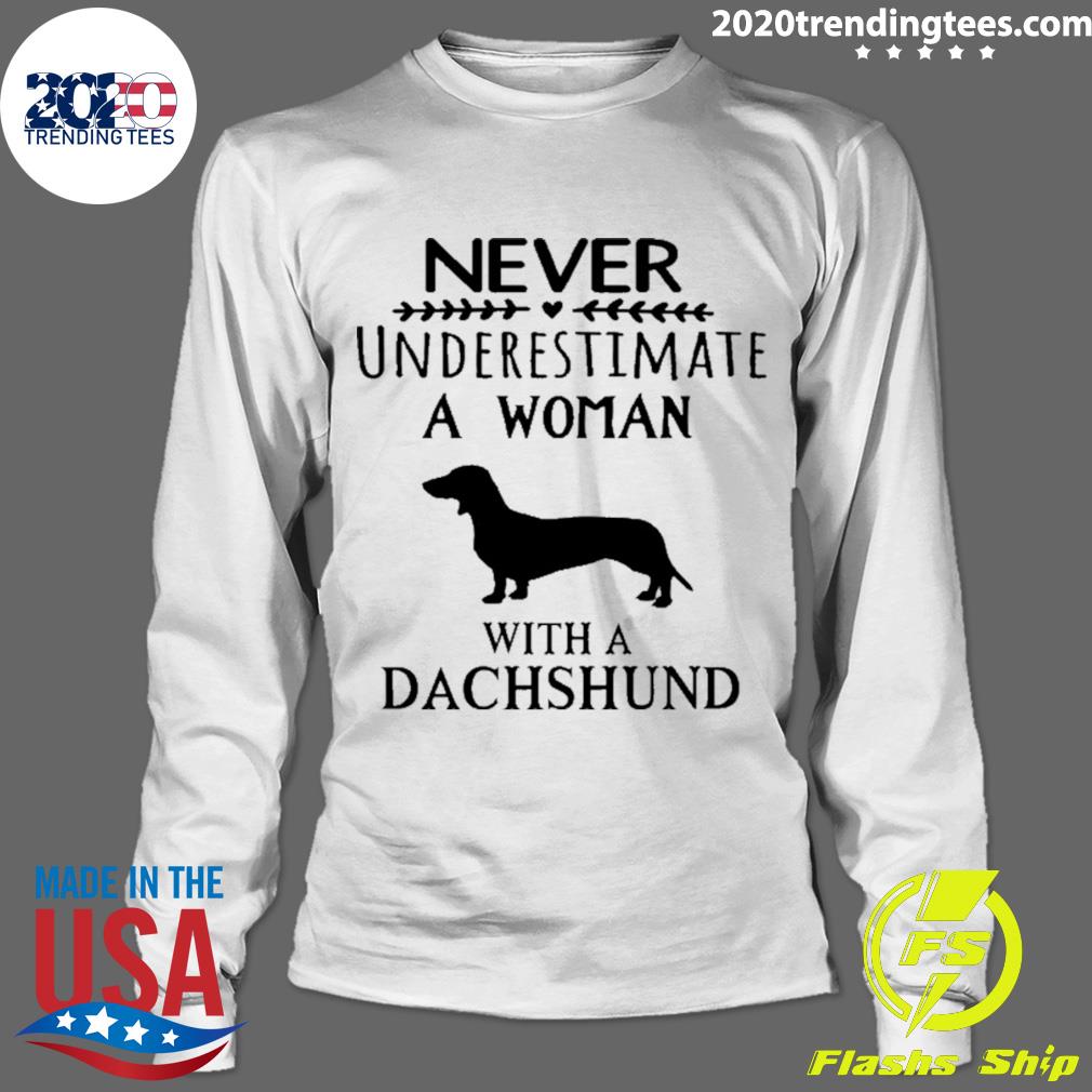 Official never Underestimate A Woman With Dachshund - Adult & Kids T-Shirts, Sweatshirts & Hoodies apparel design preview 4
