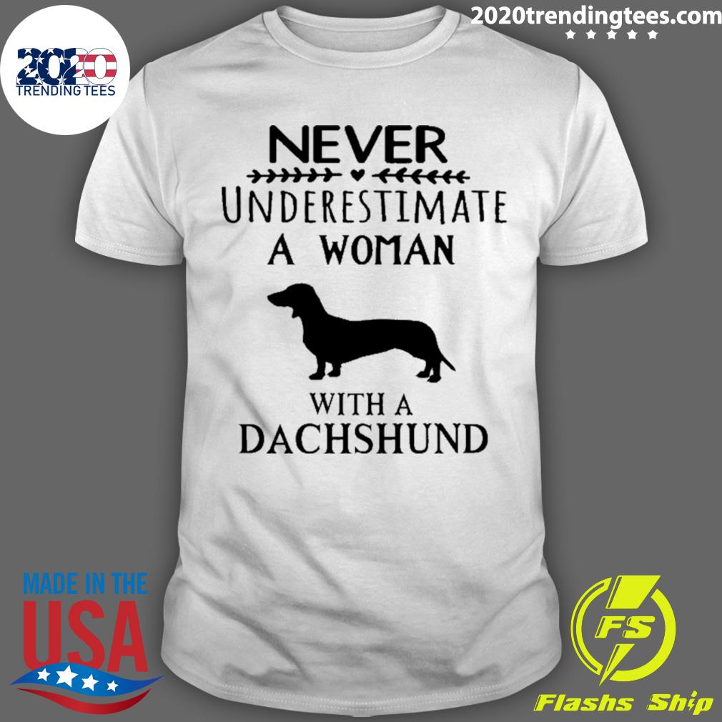 Official never Underestimate A Woman With Dachshund - Adult & Kids T-Shirts, Sweatshirts & Hoodies apparel design preview 1