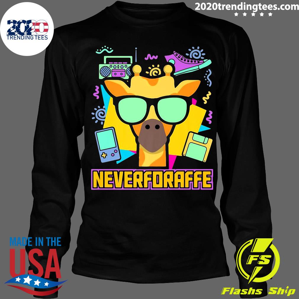 Official Neverforaffe Giraffe 90s - Adult & Kids T-Shirts, Sweatshirts & Hoodies apparel design preview 4