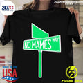 Official no Mames Way - Adult & Kids T-Shirts, Sweatshirts & Hoodies apparel design preview 1