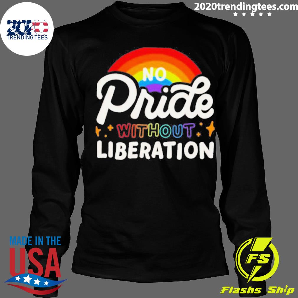 Official no pride without liberation rainbow - Adult & Kids T-Shirts, Sweatshirts & Hoodies apparel design preview 4