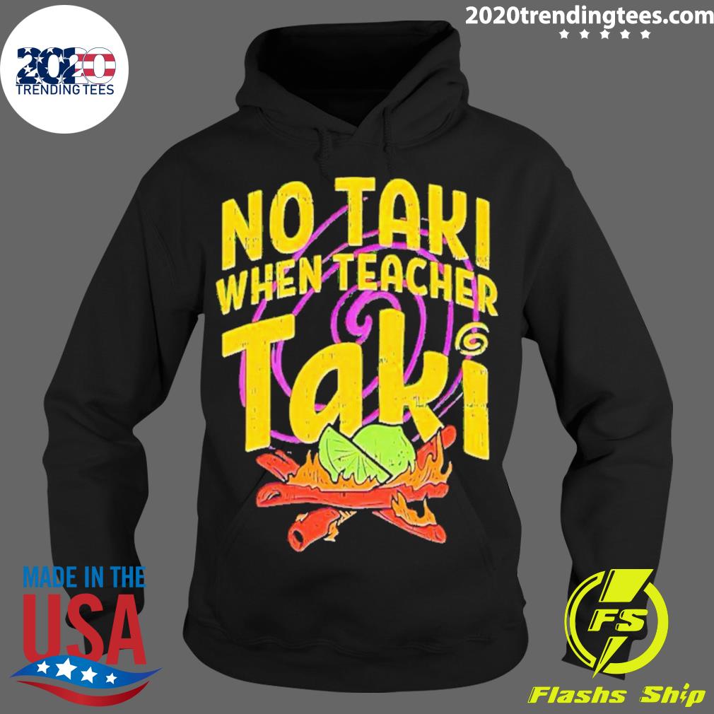 Official no Talk When Teacher - Adult & Kids T-Shirts, Sweatshirts & Hoodies apparel design preview 2
