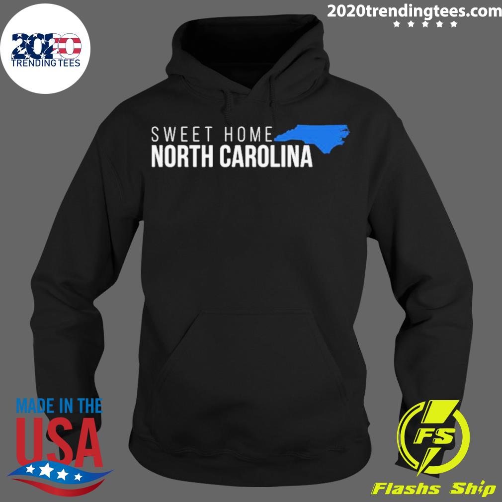 Official north Carolina Sweet Home - Adult & Kids T-Shirts, Sweatshirts & Hoodies apparel design preview 2