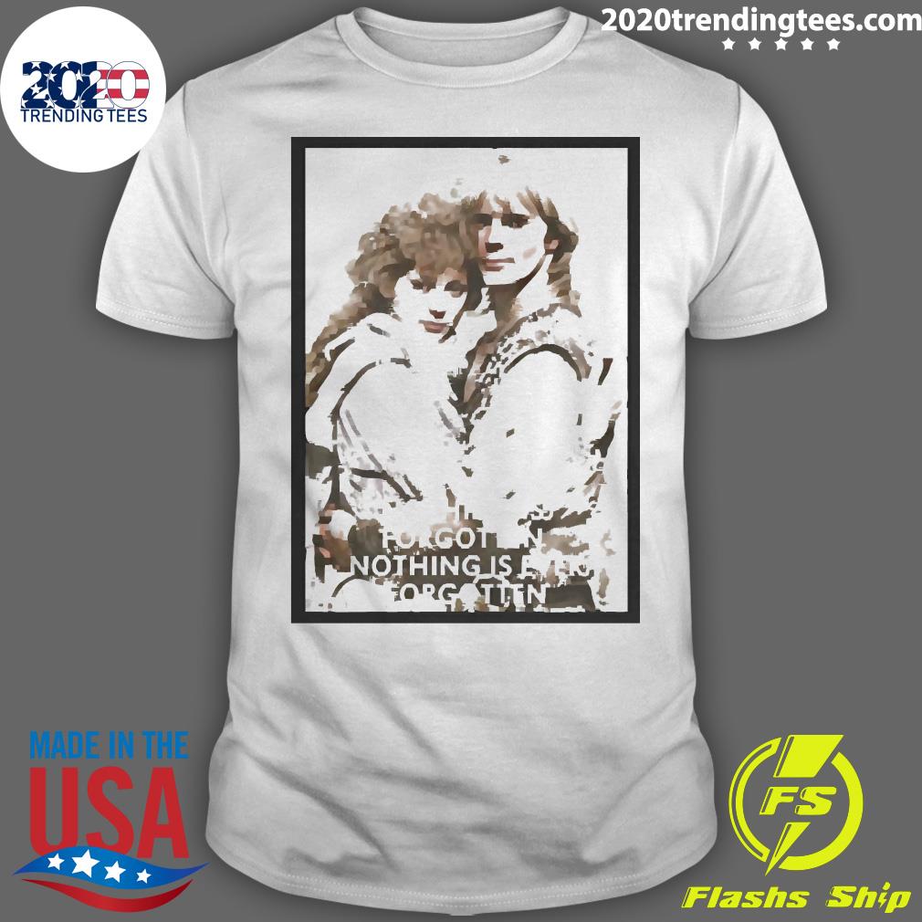Official nothing Is Forgotten - Adult & Kids T-Shirts, Sweatshirts & Hoodies apparel design preview 1