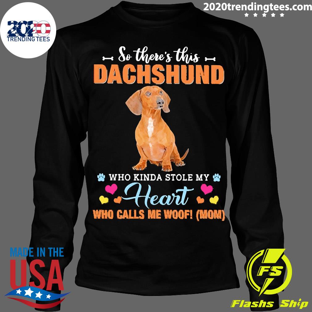 Official A Dog Kinda Stole My Heart So There's This - Adult & Kids T-Shirts, Sweatshirts & Hoodies apparel design preview 4