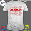 Official oh Ashley Lksdklfjdlfk - Adult & Kids T-Shirts, Sweatshirts & Hoodies apparel design preview 1