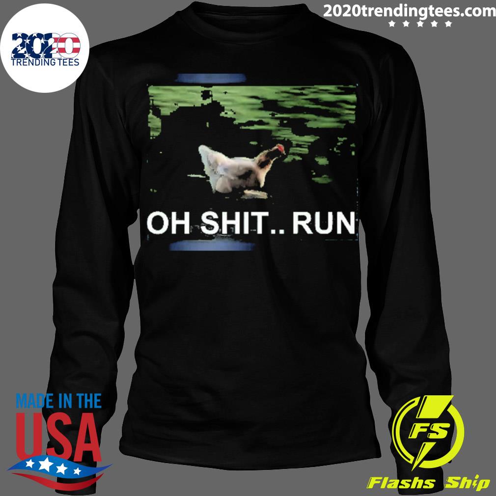 Official oh Shit Run Running Chicken Meme - Adult & Kids T-Shirts, Sweatshirts & Hoodies apparel design preview 4