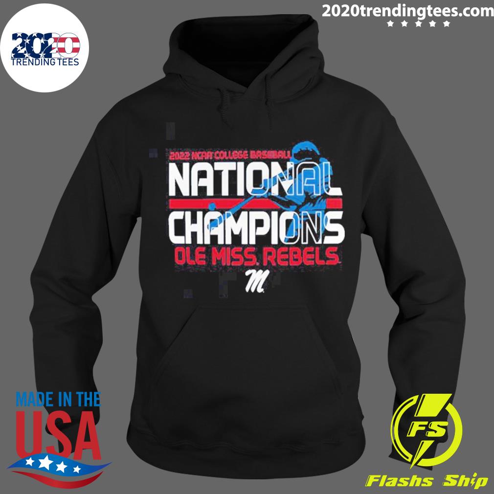 Official ole Miss Rebels 2022 Ncaa Men's Baseball - Adult & Kids T-Shirts, Sweatshirts & Hoodies apparel design preview 2