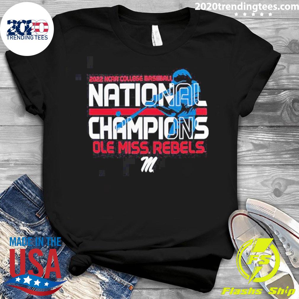 Official ole Miss Rebels 2022 Ncaa Men's Baseball - Adult & Kids T-Shirts, Sweatshirts & Hoodies apparel design preview 3