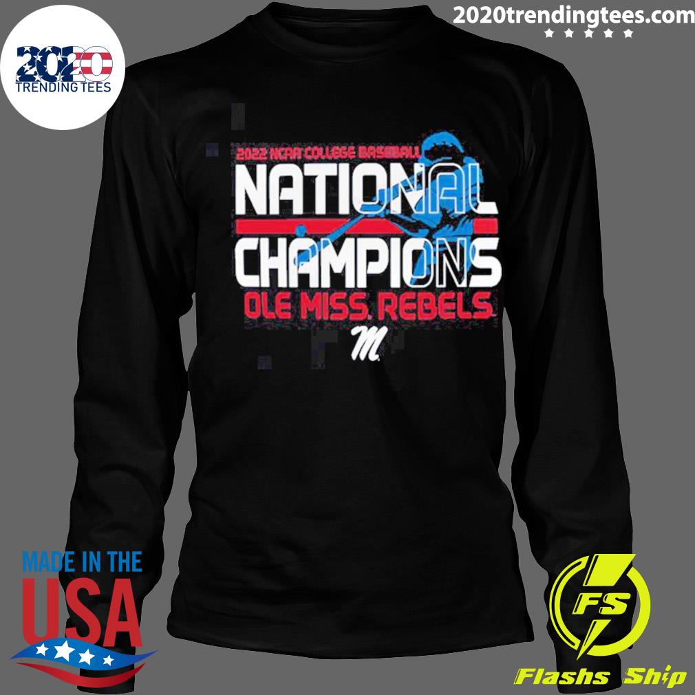 Official ole Miss Rebels 2022 Ncaa Men's Baseball - Adult & Kids T-Shirts, Sweatshirts & Hoodies apparel design preview 4