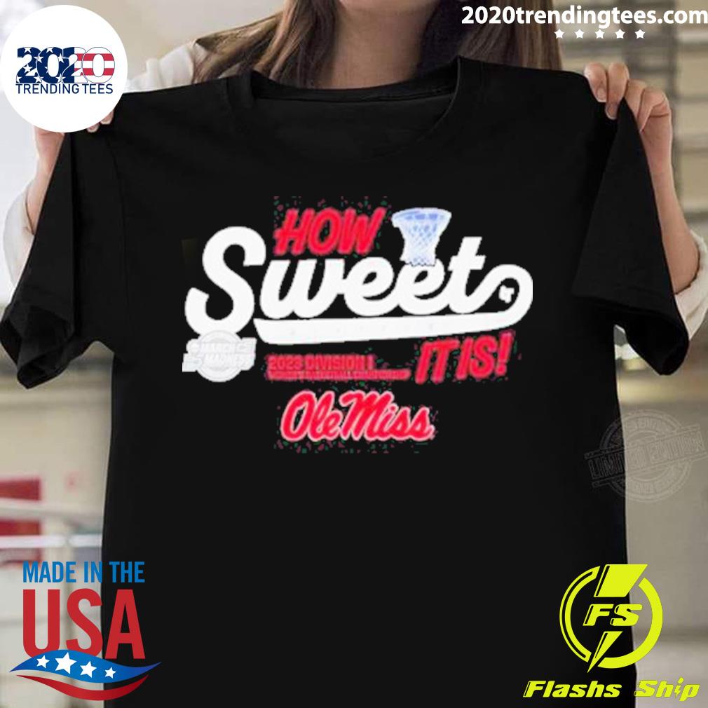 Official ole Miss Rebels Sweet Sixteen 2023 Division - Adult & Kids T-Shirts, Sweatshirts & Hoodies apparel design preview 1