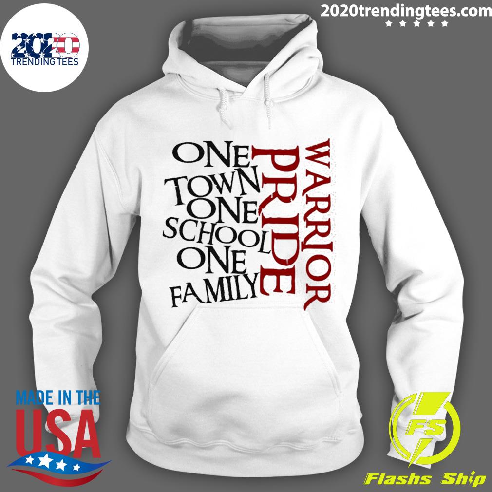 Official one Town School Family Warrior Pride - Adult & Kids T-Shirts, Sweatshirts & Hoodies apparel design preview 2