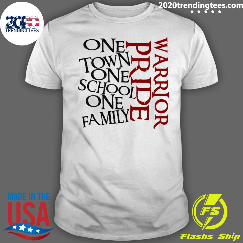 Official one Town School Family Warrior Pride - Adult & Kids T-Shirts, Sweatshirts & Hoodies apparel design preview 1