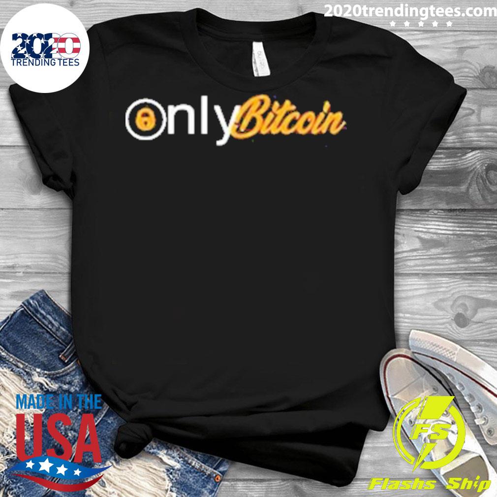 Official onlyfans Only Bitcoin - Adult & Kids T-Shirts, Sweatshirts & Hoodies apparel design preview 3