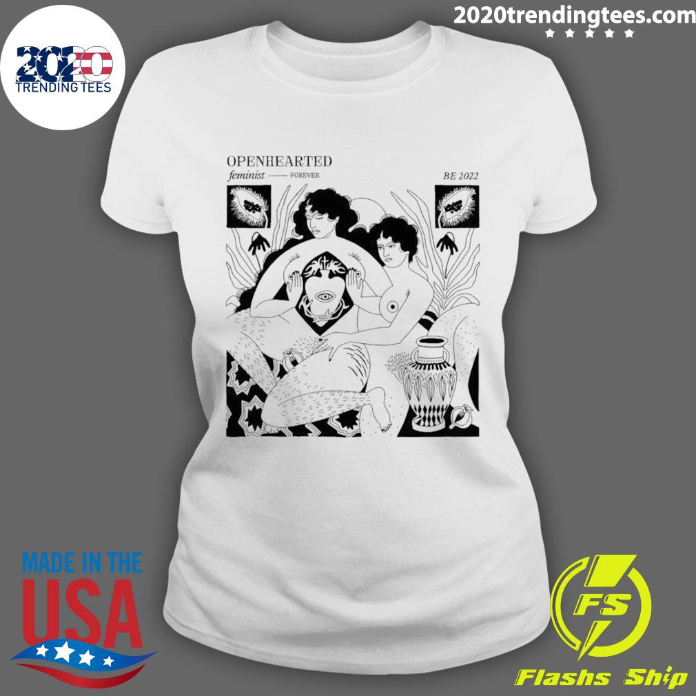 Official openhearted Feminist Forever - Adult & Kids T-Shirts, Sweatshirts & Hoodies apparel design preview 3