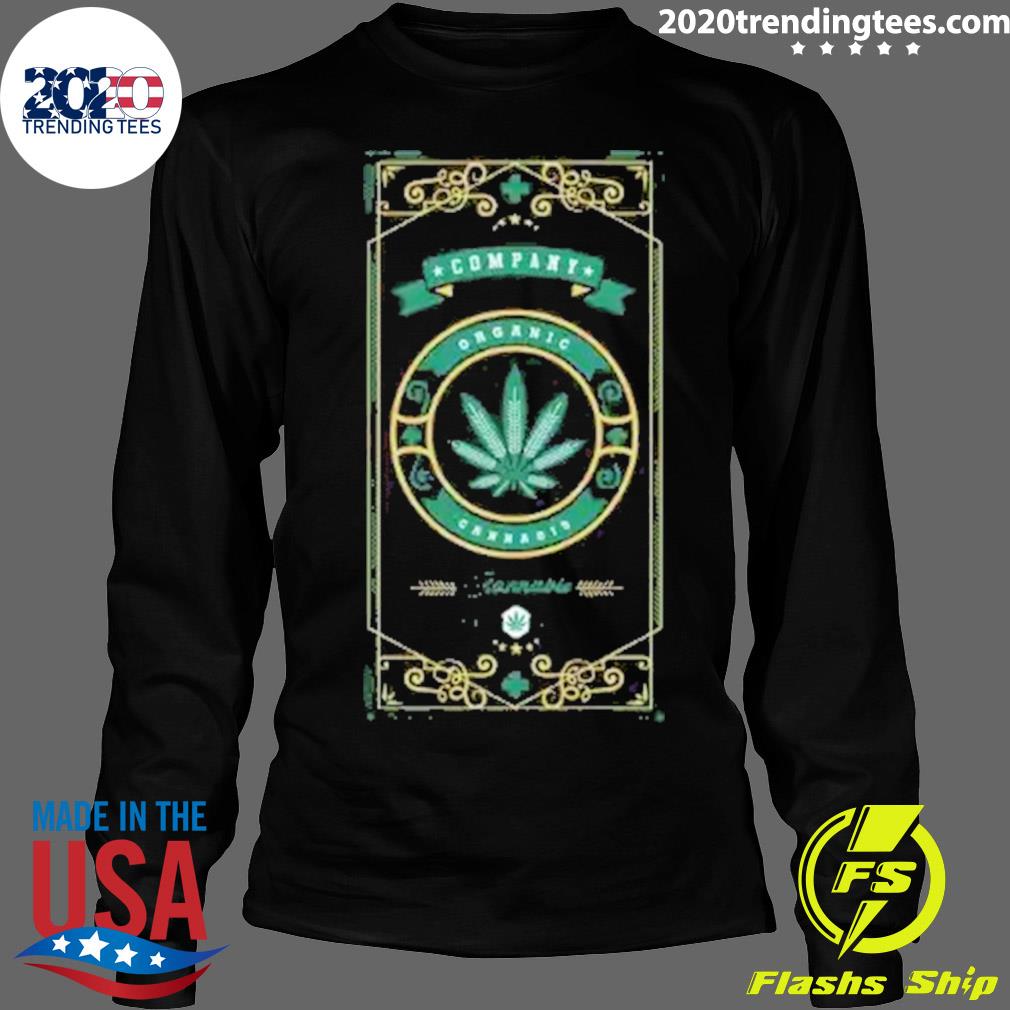 Official organic Cannabis Medical Marijuana - Adult & Kids T-Shirts, Sweatshirts & Hoodies apparel design preview 4