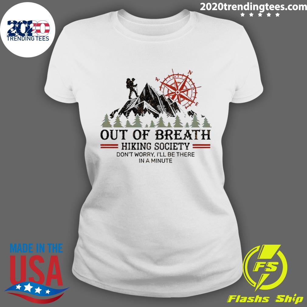 Official out Of Breath Hiking Society Don't Worry - Adult & Kids T-Shirts, Sweatshirts & Hoodies apparel design preview 3