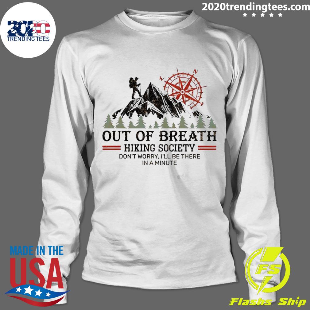 Official out Of Breath Hiking Society Don't Worry - Adult & Kids T-Shirts, Sweatshirts & Hoodies apparel design preview 4