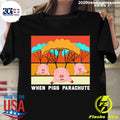 Official paragliding When Pigs Parachute - Adult & Kids T-Shirts, Sweatshirts & Hoodies apparel design preview 1