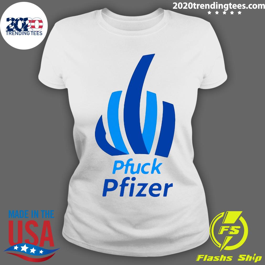 Official Pfuck Pfizer Funny - Adult & Kids T-Shirts, Sweatshirts & Hoodies apparel design preview 3