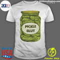 Official pickle Slut - Adult & Kids T-Shirts, Sweatshirts & Hoodies apparel design preview 1