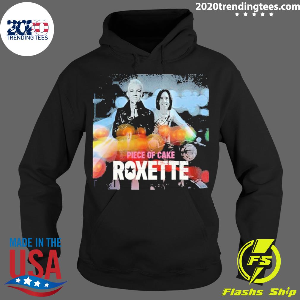Official piece Of Cake Roxette - Adult & Kids T-Shirts, Sweatshirts & Hoodies apparel design preview 2