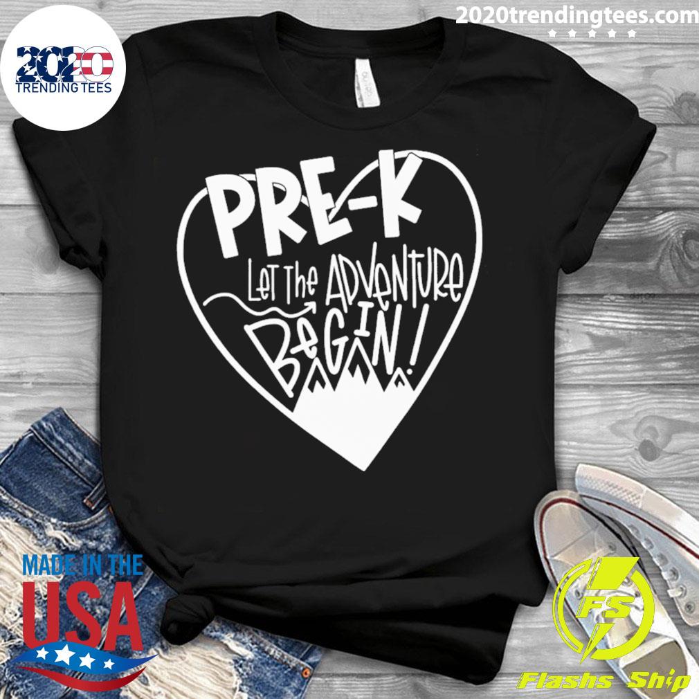 Official pre-K Let The Adventure Begin - Adult & Kids T-Shirts, Sweatshirts & Hoodies apparel design preview 3