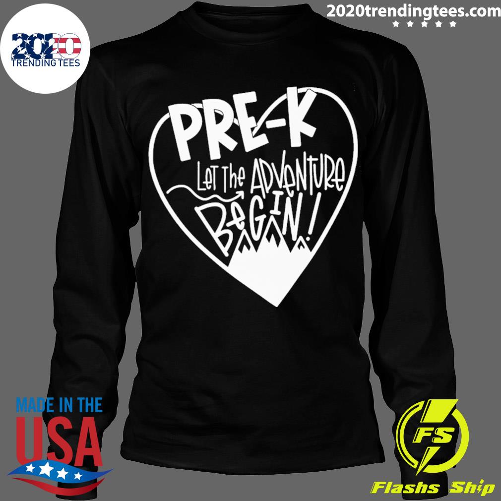 Official pre-K Let The Adventure Begin - Adult & Kids T-Shirts, Sweatshirts & Hoodies apparel design preview 4