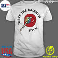 Official Pride Taste The Rainbow Bitch - Adult & Kids T-Shirts, Sweatshirts & Hoodies apparel design preview 1