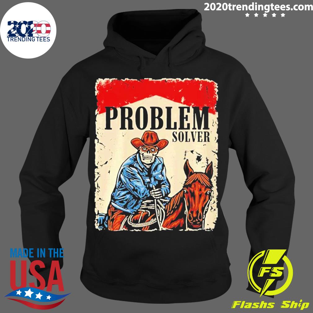 Official problem Solver - Adult & Kids T-Shirts, Sweatshirts & Hoodies apparel design preview 2