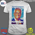 Official product Freedom Kennedy 2024 - Adult & Kids T-Shirts, Sweatshirts & Hoodies apparel design preview 1