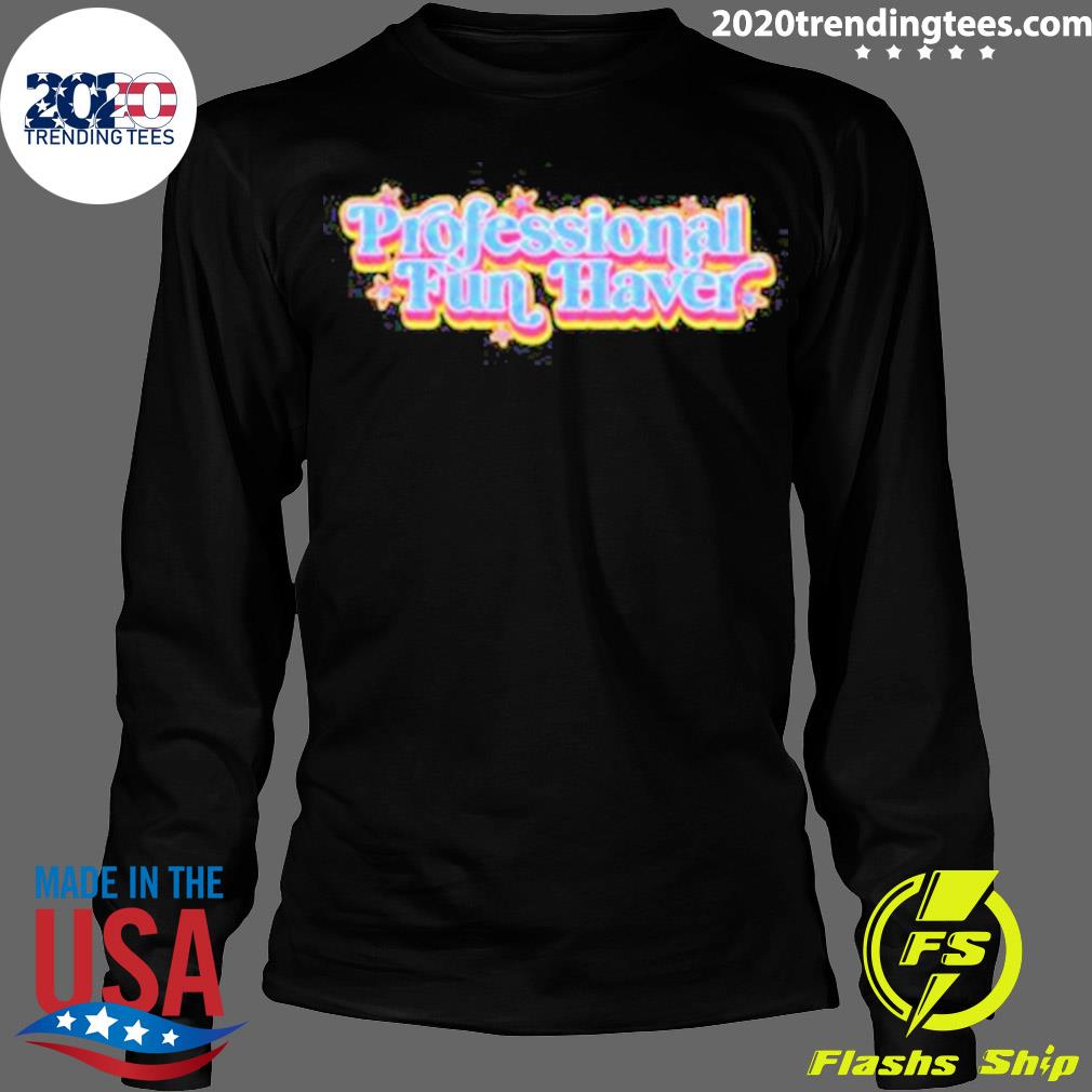 Official professional Fun Haver - Adult & Kids T-Shirts, Sweatshirts & Hoodies apparel design preview 4