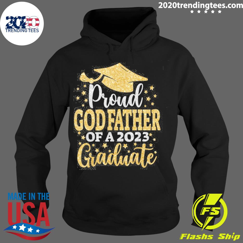 Official proud God Father Of A 2023 Graduate - Adult & Kids T-Shirts, Sweatshirts & Hoodies apparel design preview 2