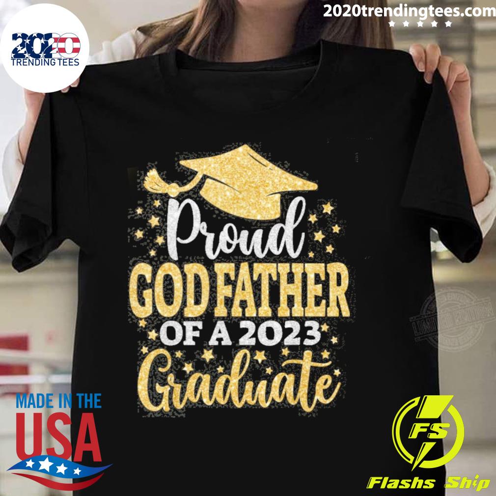 Official proud God Father Of A 2023 Graduate - Adult & Kids T-Shirts, Sweatshirts & Hoodies apparel design preview 1