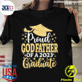 Official proud God Father Of A 2023 Graduate - Adult & Kids T-Shirts, Sweatshirts & Hoodies apparel design preview 1