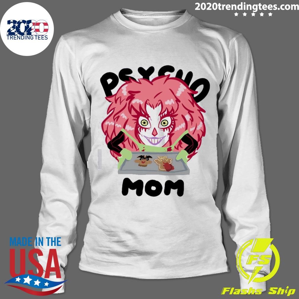 Official psycho Mom - Adult & Kids T-Shirts, Sweatshirts & Hoodies apparel design preview 4