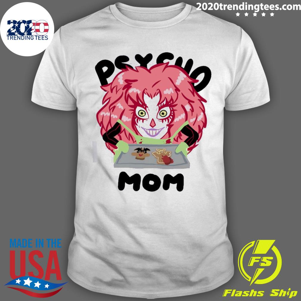 Official psycho Mom - Adult & Kids T-Shirts, Sweatshirts & Hoodies apparel design preview 1