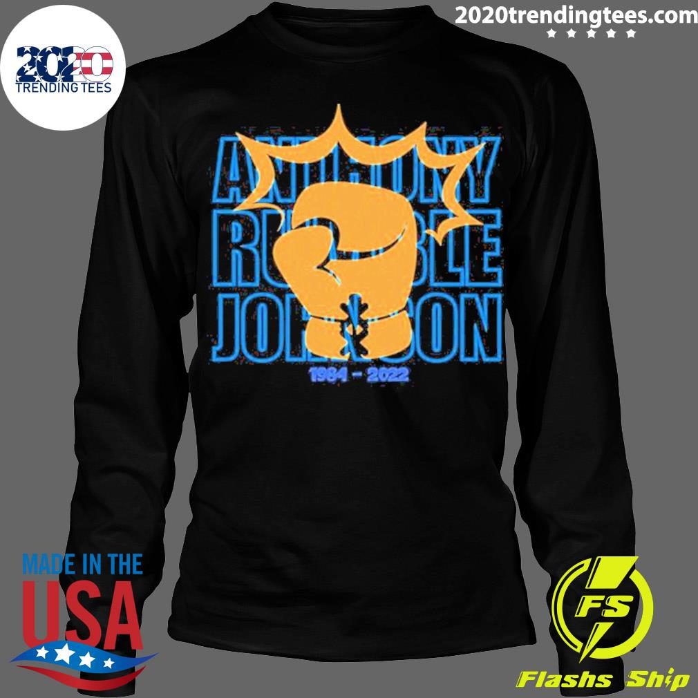 Official r.I.P Anthony Rumble Johnson 1984-2022 - Adult & Kids T-Shirts, Sweatshirts & Hoodies apparel design preview 4