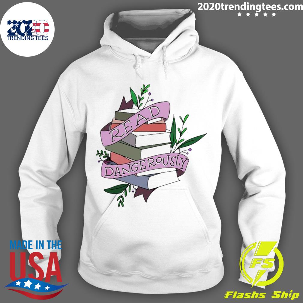 Official read Dangerously Book - Adult & Kids T-Shirts, Sweatshirts & Hoodies apparel design preview 2