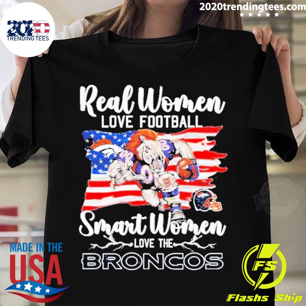 Official real Women Love Football Smart The Denver - Adult & Kids T-Shirts, Sweatshirts & Hoodies apparel design preview 1