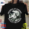 Official Respect Is Earned Loyalty Returned - Adult & Kids T-Shirts, Sweatshirts & Hoodies apparel design preview 1