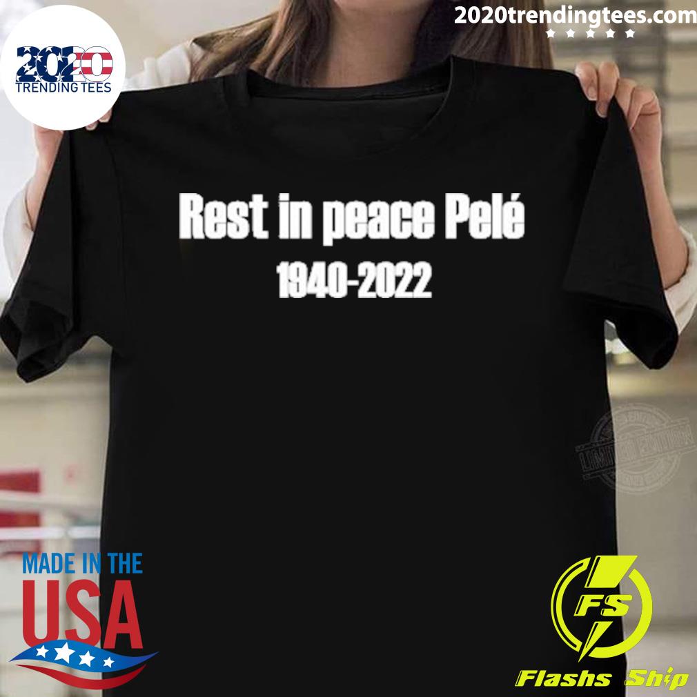 Official rest In Peace Pele 1940-2022 - Adult & Kids T-Shirts, Sweatshirts & Hoodies apparel design preview 1