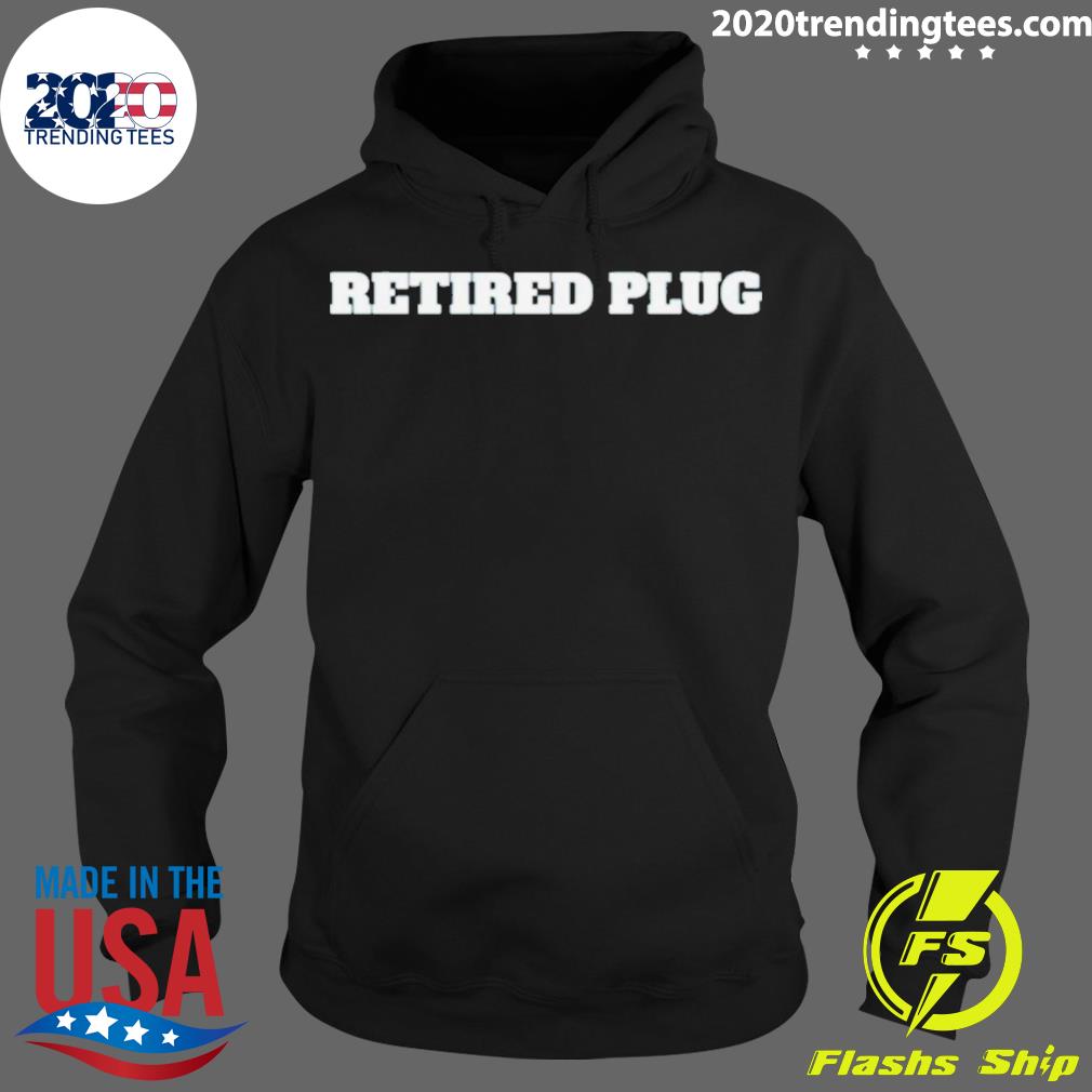 Official retired Plug - Adult & Kids T-Shirts, Sweatshirts & Hoodies apparel design preview 2