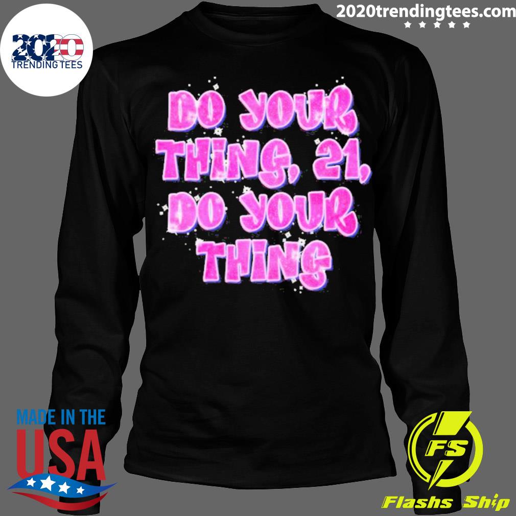 Official rich Flex Do Your Thing - Adult & Kids T-Shirts, Sweatshirts & Hoodies apparel design preview 4