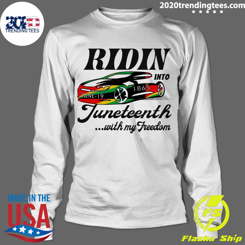 Official ridin Into Juneteenth With My Freedom - Adult & Kids T-Shirts, Sweatshirts & Hoodies apparel design preview 4