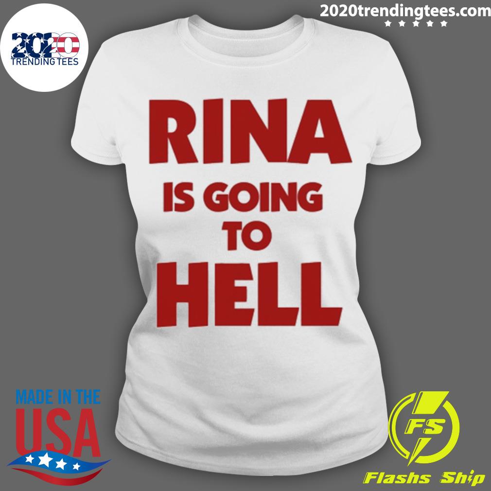 Official rina Is Going To Hell - Adult & Kids T-Shirts, Sweatshirts & Hoodies apparel design preview 3